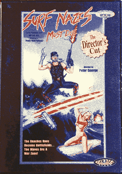 Surf Nazis Must Die Cover